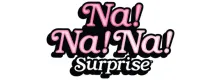 NA! NA! NA! Surprise